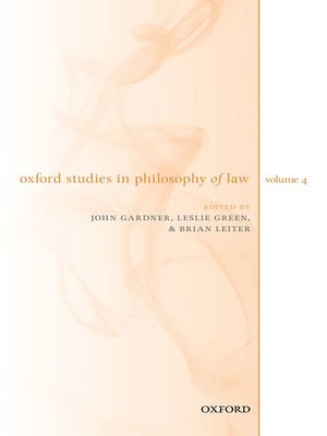 cover image of Oxford Studies in Philosophy of Law, Volume 4